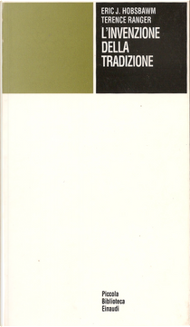 L'invenzione della tradizione by Eric J. Hobsbawm, Terence Ranger
