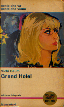 Grand Hotel by Vicki Baum
