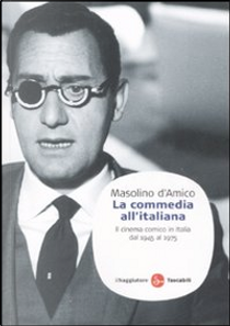 La commedia all'italiana by Masolino D'Amico