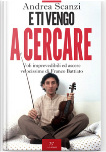 E ti vengo a cercare by Andrea Scanzi