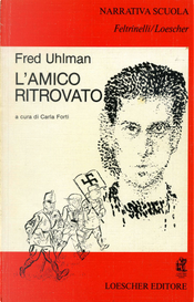 L'amico ritrovato by Fred Uhlman