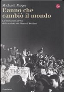 L'anno che cambiò il mondo by Michael Mayer