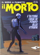 Il morto n. 4 by Biagio Leone, Emanuela Negrin, Fulber, Lucio Leoni, Roberto Anghinoni, Ruvo Giovacca, Studio Telloli
