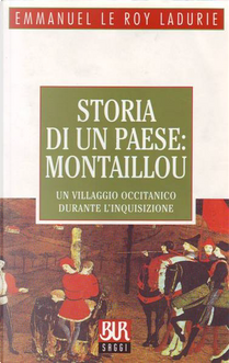 Storia di un paese: Montaillou by Emmanuel Le Roy Ladurie