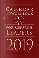 Church Leaders 2019 Calendar & Workbook by Not Available