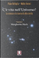 C'è vita nell'universo? by Pippo Battaglia, Walter Ferreri