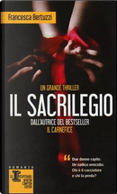 Il sacrilegio by Francesca Bertuzzi