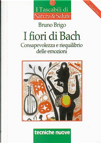 I fiori di Bach by Bruno Brigo