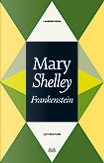 Frankenstein by Mary Shelley