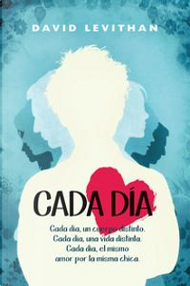 Cada día by David Levithan