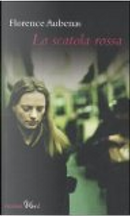 La scatola rossa by Florence Aubenas