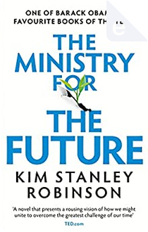 The Ministry for the Future by Kim Stanley Robinson