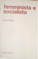 Femminista e socialista by Flora Tristan