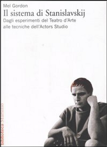Il sistema di Stanislavskij by Mel Gordon