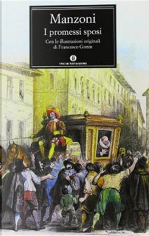 I promessi sposi by Alessandro Manzoni