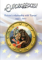 Eurobollocks by Dave Brown, Steve Bell Eurobollocks by Dave Brown, Steve Bell