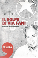Il golpe di via Fani by Giuseppe De Lutiis