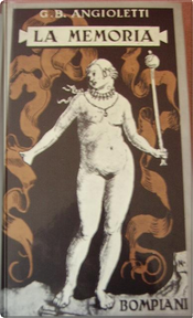 La memoria by Giovanni Battista Angioletti