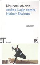 Arsène Lupin contro Herlock Sholmes by Maurice Leblanc
