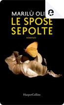 Le spose sepolte by Marilù Oliva