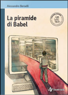 La piramide di Babel by Alessandro Berselli