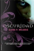 Oscuridad by Elena P. Melodia