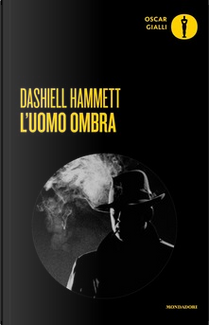 L'uomo ombra by Dashiell Hammett