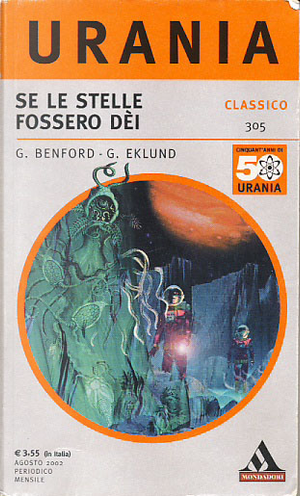 Se le stelle fossero Dei by Gordon Eklund, Gregory Benford