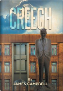 Creech by James Campbell