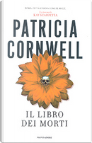 Il libro dei morti by Patricia D Cornwell