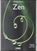 Zen by Carlo Tetsugen Serra