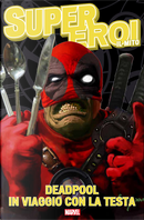 Supereroi. Il mito, 11 by Bong Dazo, Victor Gischler