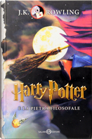 Harry Potter e la pietra filosofale by J. K. Rowling