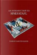 An Introduction to Hnefatafl by Damian Gareth Walker