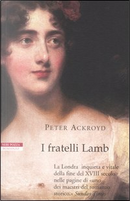 I fratelli Lamb by Peter Ackroyd