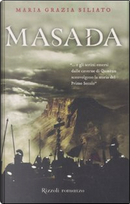 Masada by Maria Grazia Siliato