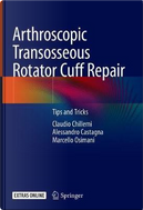 Arthroscopic Transosseous Rotator Cuff Repair + Ereference by Claudio Chillemi