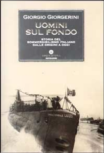 Uomini sul fondo by Giorgio Giorgerini