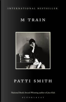 M Train by Patti Smith