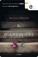 Il giardiniere by Natasha Preston