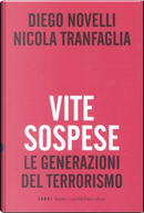 Vite sospese by Diego Novelli, Nicola Tranfaglia