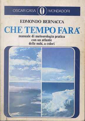Che tempo farà by Edmondo Bernacca