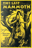 The Last Mammoth by Manly Wade Wellman