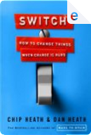 Switch by Chip Heath, Dan Heath