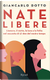 Nate libere by Giancarlo Dotto