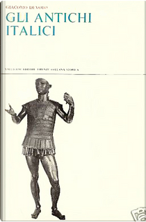 Gli antichi italici by Giacomo Devoto