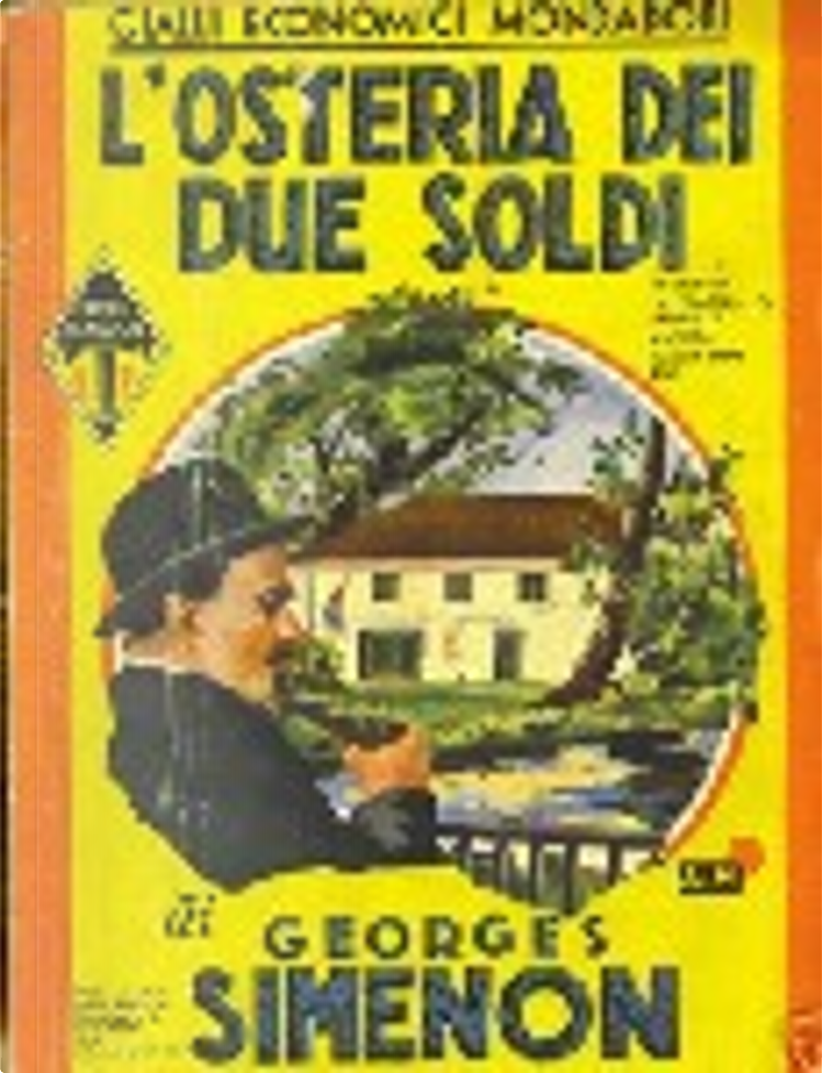 L'osteria dei due soldi di Georges Simenon, Arnoldo Mondadori Editore,  Paperback - Anobii