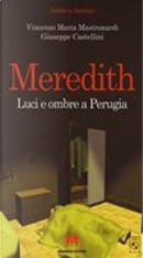 Meredith by Giuseppe Castellini, Vincenzo Maria Mastronardi
