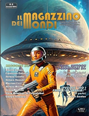 Il magazzino dei mondi n. 2 - Gennaio 2024 by Alberto Cecon, Carlo Menzinger di Preussenthal, Debora Donadel, Francesco Cotrona, Giorgio Sangiorgi, Giovanni Mongini, Massimo Ferri, Matteo Ciccone, Phat Gordon, Sergio Mastrillo, Stefano Culotta, Stefano Machera