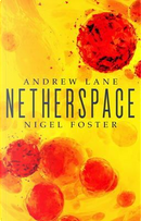 Netherspace by Andrew Lane